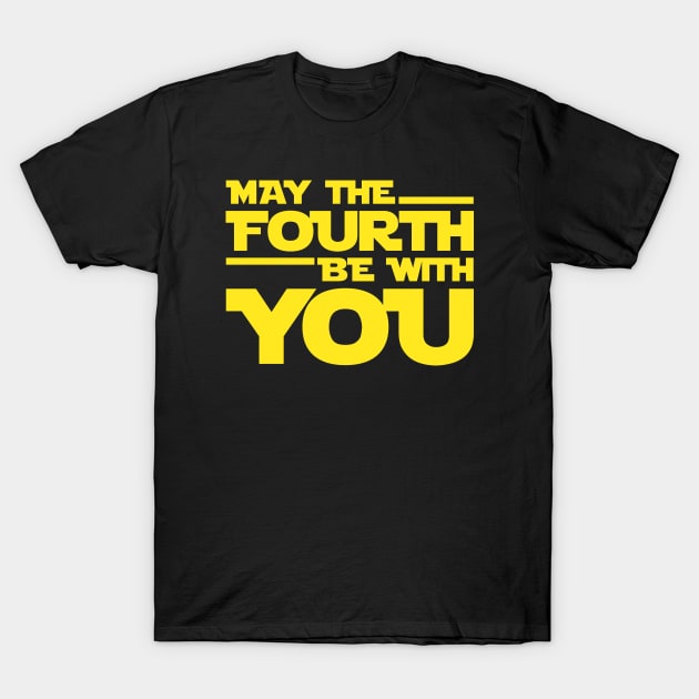 May the Fourth Be with You: May 4th Celebration T-Shirt by TwistedCharm